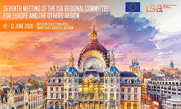 Seventh Meeting of the ISA Regional Committee for Europe and the Others Region
